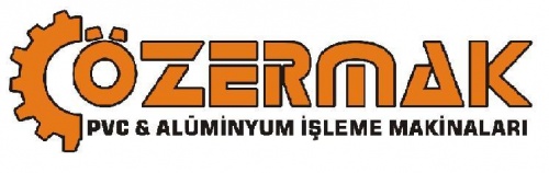 Özermak Pvc Ve Alüminyum İşleme Makinaları