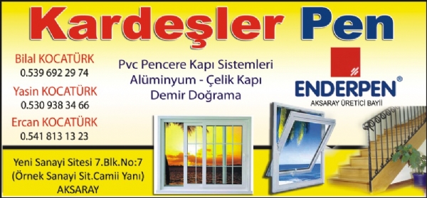 KARDEŞLER PEN (Aksaray)