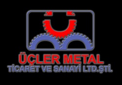 Üçler Metal Ticaret Ve Sanayi Ltd . Şti