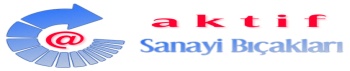 Aktif Sanayi Bıçakları