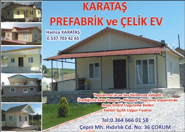 KARATAŞ PREFABRİK VE ÇELİK EV ÇORUM