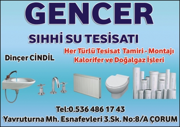GENCER SIHHİ SU TESİSATI ÇORUM