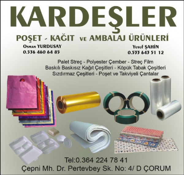 KARDEŞLER POŞET KAĞIT VE AMBALAJ