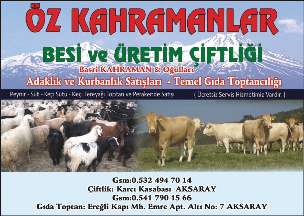 ÖZ KAHRAMANLAR BESİ VE ÜRETİM ÇİFTLİĞİ