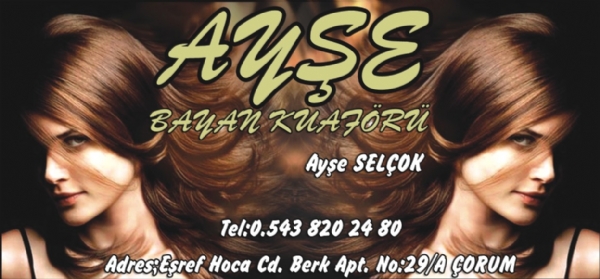 AYŞE KUAFÖR ÇORUM