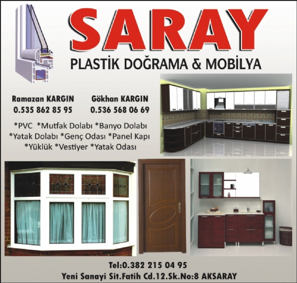 SARAY PLASTİK DOĞRAMA VE MOBİLYA