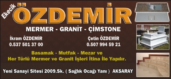 EKECİK ÖZDEMİR MERMER