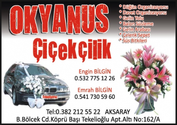 OKYANUS ÇİÇAKÇİLİK