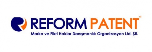 Reform Patent Marka Ve Fikri Haklar Org. Ltd. Şti.