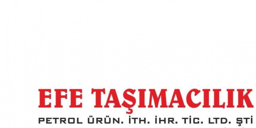 Efe Taşımalık Petrol Ürünleri İthalat İhracat Ticaret Limited Şirketi