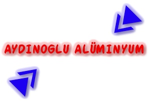 Aydinoğlu Alüminyum Nak.inş.san. Ve Tic. Ltd. Şti