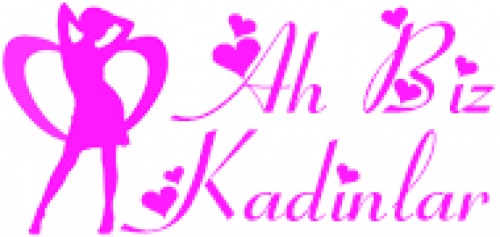 Ah Biz Kadinlar