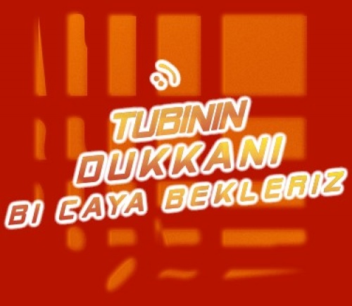 Tubinin Dükkanı